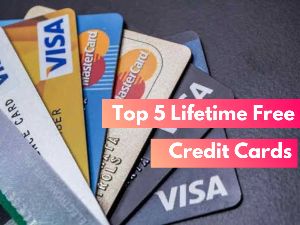 best 5 lifetime free credit cards